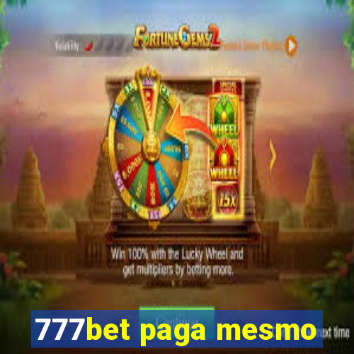 777bet paga mesmo